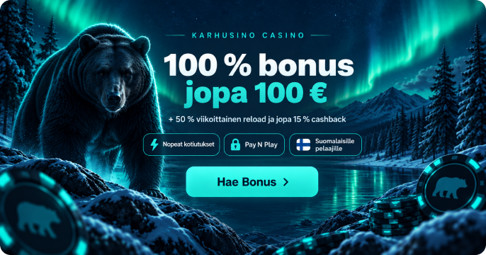 Karhusino Casino bonus 100 % jopa 100 € suomalaisille pelaajille